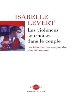 cover image of Les violences sournoises dans le couple